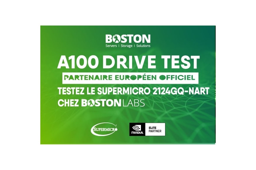 Boston est ravi de pouvoir participer aux Drive Test A-100 de Nvidia